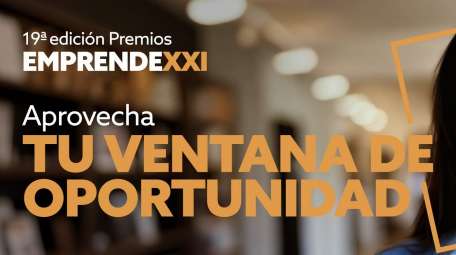 Cerrada la convocatoria de la 19ª edición de los Premios EmprendeXXI
